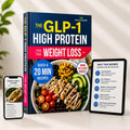 The GLP-1 Nutrition Vault: 300+ Simple Recipes